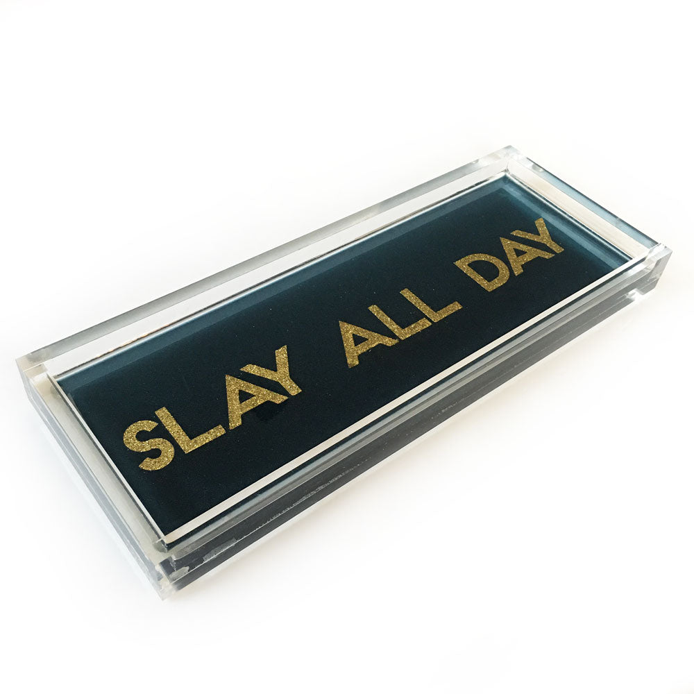 Slay All Day Hand Poured Resin Tray