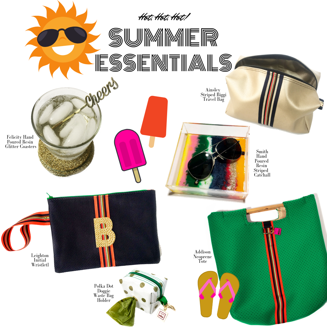 HOT, HOT, HOT - SUMMER MUST HAVES – LOVE & MOXiE