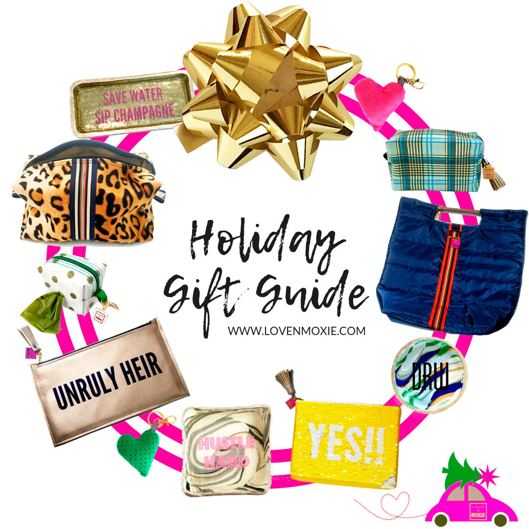 LOVE & MOXiE's 2018 Holiday Gift Guide