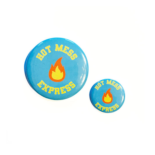 Hot Mess Pin