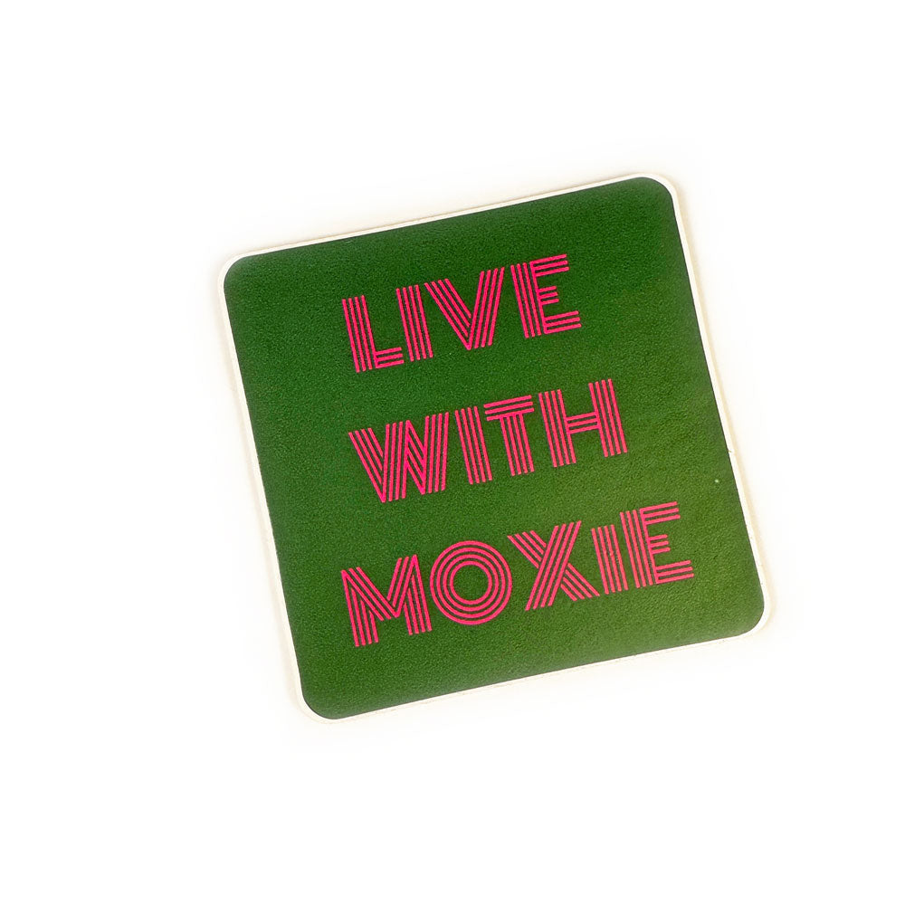 Live with Moxie Sticker